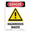 Signmission Safety Sign, OSHA Danger, 14" Height, Rigid Plastic, Hazardous Waste, Portrait OS-DS-P-1014-V-1319